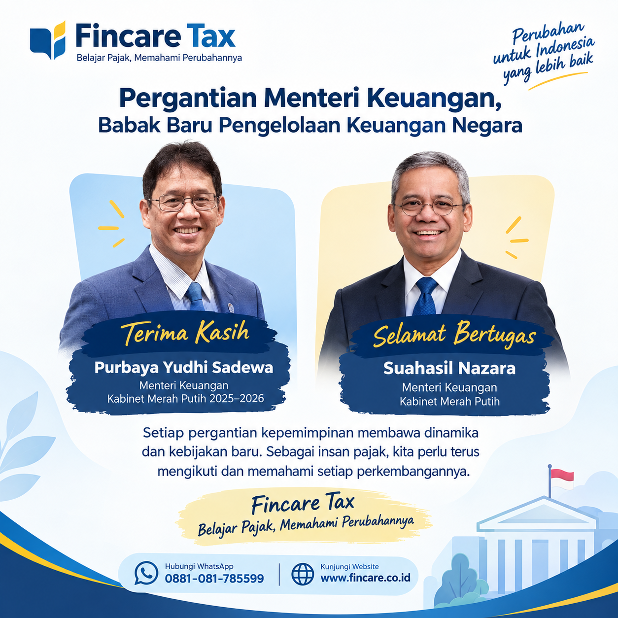 Pergantian Menteri Keuangan, Babak Baru Kebijakan Fiskal Indonesia